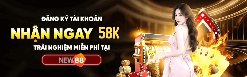 NEW88 BANER +58K